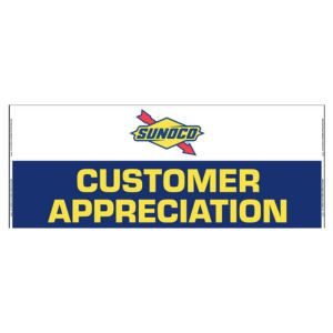 4' X 10' Sunoco Blue Customer Appreciation Vinyl Banner  